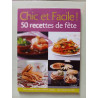Chic et Facile ! 50 recettes de fête