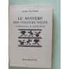 Le mystère des voleurs volés