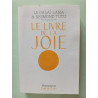 Le Livre de la joie: Le bonheur durable dans un monde en mouvement