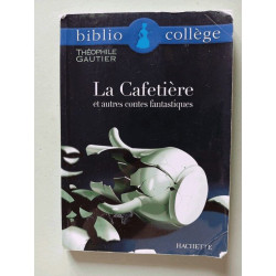 La Cafetière et autres contes fantastiques numéro 22 texte...