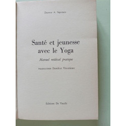 Santé et jeunesse avec le Yoga Manuel Médical Pratique