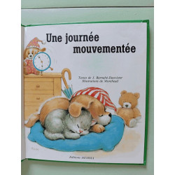 Une journée mouvementée
