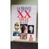 La France du XXe siècle de A à Z