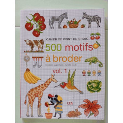 Cahier de point de croix - 500 motifs à broder Vol. 1