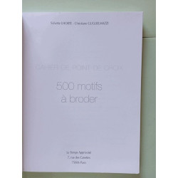 Cahier de point de croix - 500 motifs à broder Vol. 1
