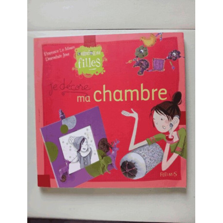 JE DECORE MA CHAMBRE JE DECORE MA CHAMBRE