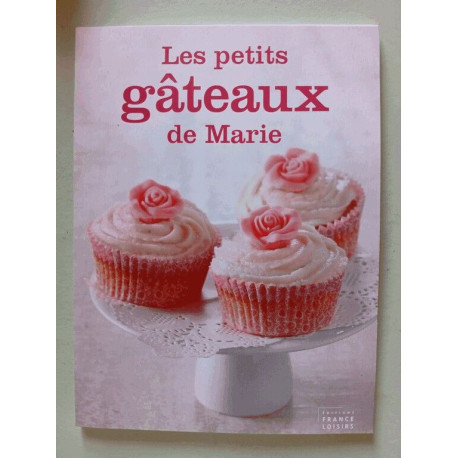 Les petit gâteaux de Marie