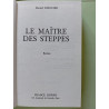 Le maitre des steppes