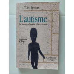 L'autisme de la compréhension à l'intervention
