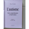 L'autisme de la compréhension à l'intervention