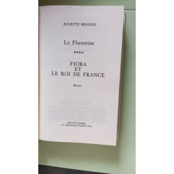 Fiora et le roi de France. La Florentine