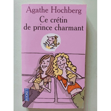 Ce Cretin De Prince Charmant Ce Cretin De Prince Charmant