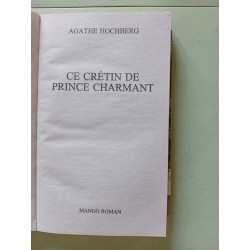 Ce Cretin De Prince Charmant