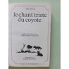 Le chant triste du coyote