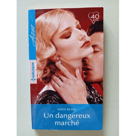 Un dangereux marché Un dangereux marché