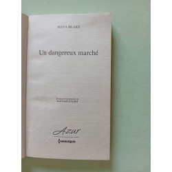 Un dangereux marché
