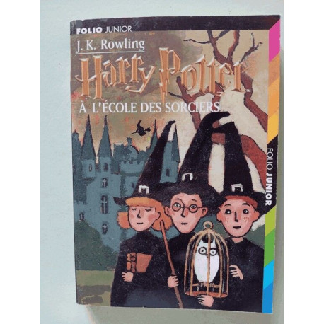 Harry Potter tome 1 : Harry Potter à l'école des sorciers Harry Potter tome 1 : Harry Potter à l'école des sorciers