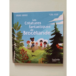 Les créatures fantastiques de brocéliande
