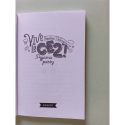 Vive le CE2 ! Pyjama party