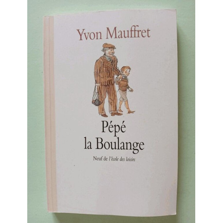 Pépé la Boulange Pépé la Boulange