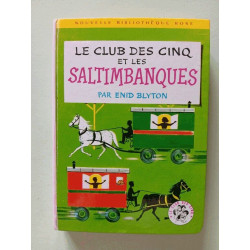 Le club des cinq et les saltimbanques