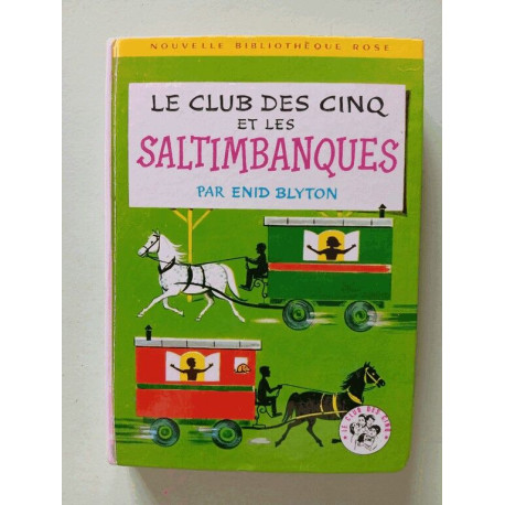 Le club des cinq et les saltimbanques