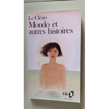 Mondo et autres histoires Mondo et autres histoires