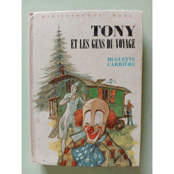 Tony et les gens du voyage (Bibliothèque rose)