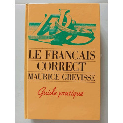 Le francais correct guide pratique