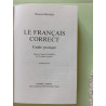 Le francais correct guide pratique