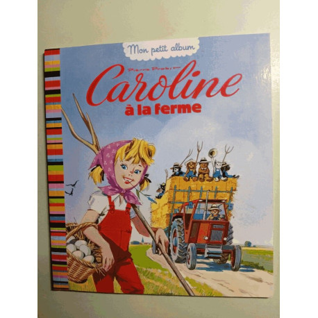 Caroline à la ferme Caroline à la ferme