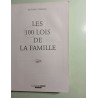 Les 100 lois de la famille: Tout ce qu'il faut savoir pour que vos...