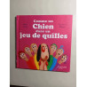 Comme un chien dans un jeu de quilles