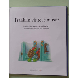 Franklin visite le musée