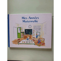 mes années maternelles