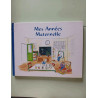 mes années maternelles
