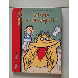 Alerte Au Goulglott