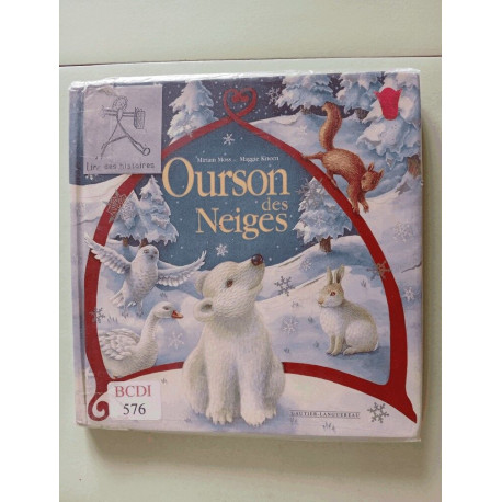 Ourson des Neiges Ourson des Neiges