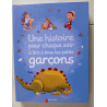 Une histoire pour chaque soir a lire a tous les petits garcons