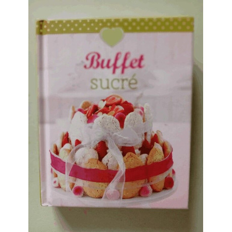 Buffet sucré Buffet sucré