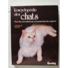 L'Encyclopédie des chats : Pour les connaître les comprendre les...