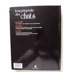 L'Encyclopédie des chats : Pour les connaître les comprendre les...