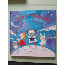 CROQUE MUSIQUE 20 COMPTINE POUR CHANTER ET DANSER: 20 comptines...