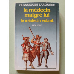 Le Medecin Malgre Lui