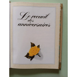 Le Recueil Des Anniversaires Fetes Anniversaires et Jours Speciaux