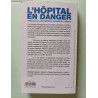 L'Hôpital en danger