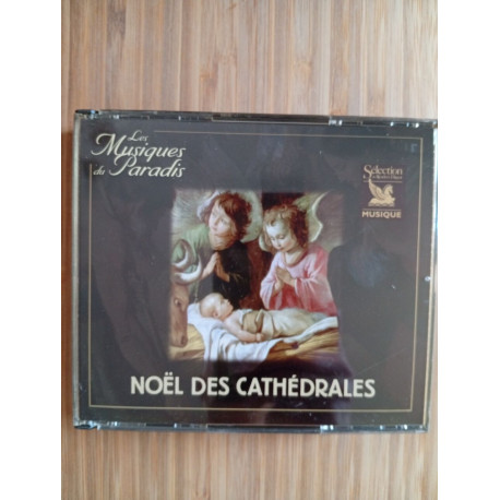 Les musiques du paradis - noël des cathédrales