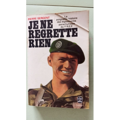 Je ne regrette rien : La poignante histoire des... Je ne regrette rien : La poignante histoire des...