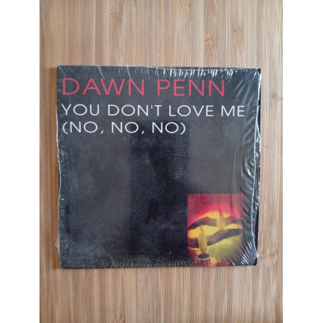 Dawn penn - you don't love me (no no no)