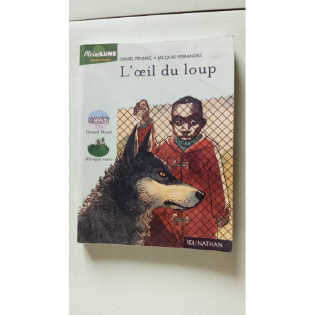 L'oeil du loup L'oeil du loup